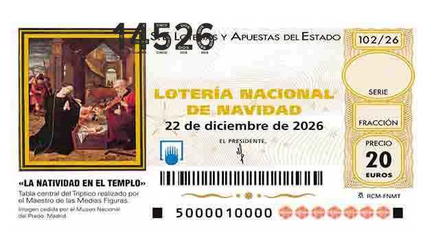 Décimo 14526 del sorteo 102-22/12/2026 Navidad