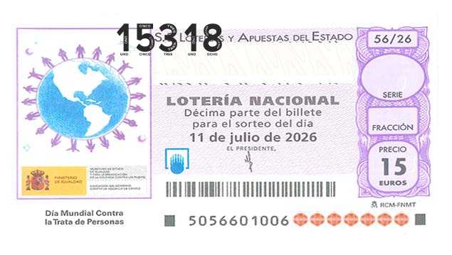 Décimo 15318 del sorteo 56-11/07/2026 Sábado