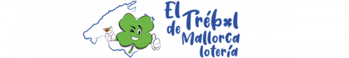 Ir a página principal. EL TREBOL DE MALLORCA LOTERIA